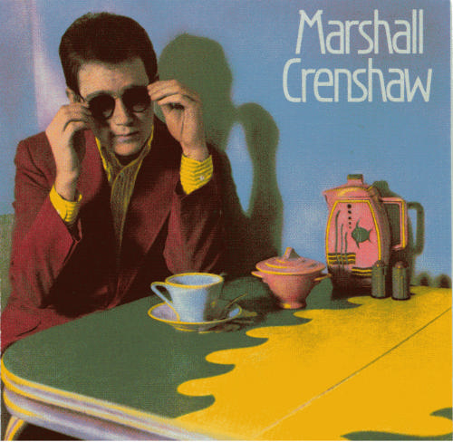 9-13-marshallcrenshawalbum