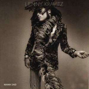 3.30 Lenny_Kravitz-Mama_Said_(album_cover)