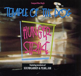 7. Temple_of_the_Dog_Hunger_Strike