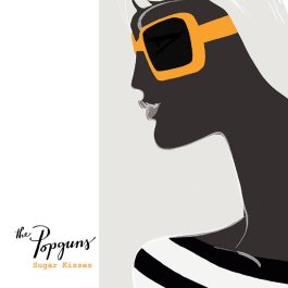 10.10 the popguns - sugar kisses