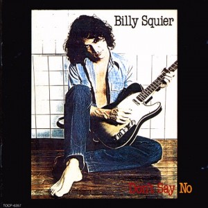 1.7 Billy_Squier_-_Don't_Say_No