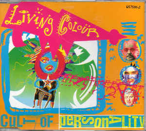 2.22 living colour - cult of personality