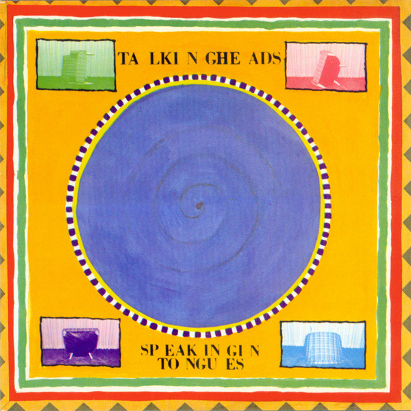 3.29 talking heads - speaking in tongues