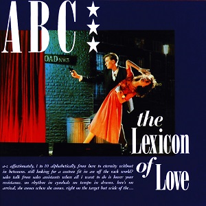 41. ABC - The Lexicon of Love