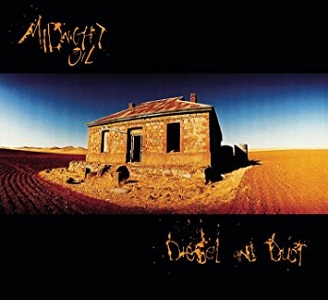 80. Midnight Oil - Diesel And Dust