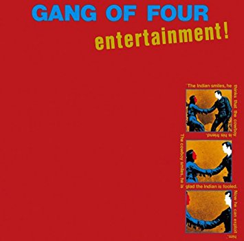 98. Gang of Four - Entertainment