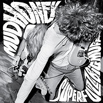 5.24 Mudhoney - Superfuzz Bigmuff