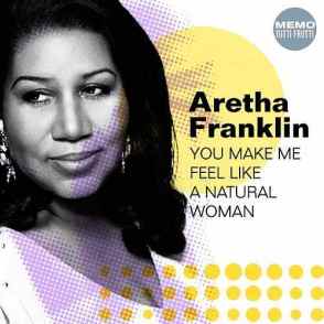 8.21 Aretha - You Make Me Feel like a Natural Woman