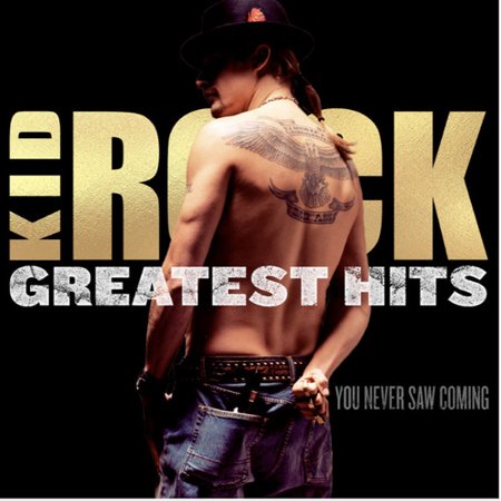 kid Rock - greatest Hits