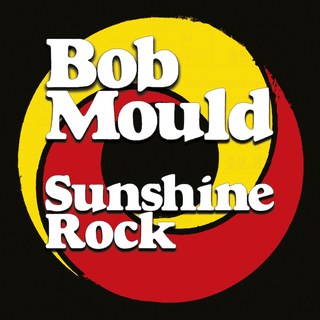 2.12 bob mould_sunshine rock