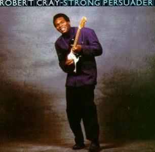 5.7 Robert_cray_-_strong_persuader