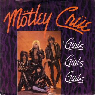 7.29 20.Motley_Crue_Girls_Girls_Girls_Single