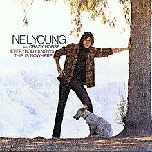 5.25 Neil Young - Everybody Knows This Is Nowhere