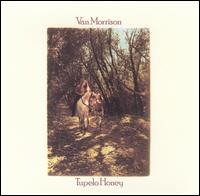 6.11 Van Morrison - Tupelo Honey