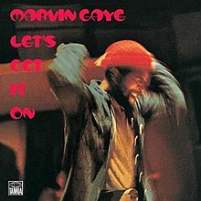 6.21 Marvin Gaye - Let's Get It On