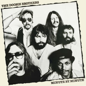 7.16 The Doobie Brothers - Minute by Minute