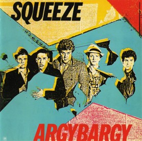 7.24 Squeeze - Argybargy