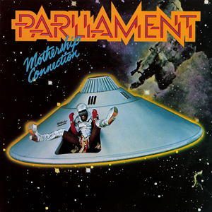 7.4 Parliament - Mothership Connection