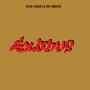 7.6 Bob Marley and the Wailers - Exodus