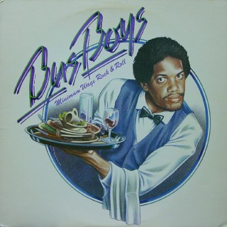 7.31 Busboys - Minimum Wage Rock &amp; Roll