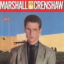 8.13 Marshall Crenshaw - Field Day
