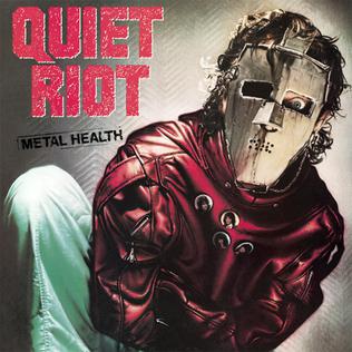 8.13 Quiet Riot - Metal Health