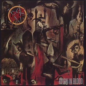 8.26 Slayer - Reign in Blood