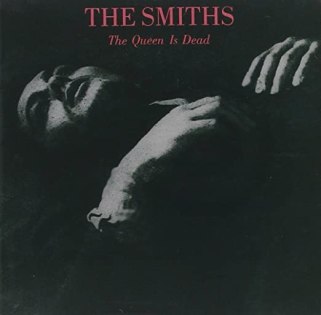 8.26 The Smiths - The Queen Is Dead