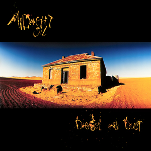 8.27 Midnight Oil - Diesel and Dust