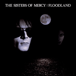 8.27 The Sisters of Mercy - Floodland