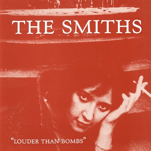 8.27 The Smiths - Louder Than Bombs
