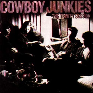 8.31 Cowboy Junkies - The Trinity Session