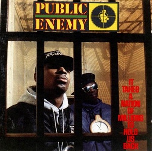 8.31 Public Enemy - It Takes a Nation of Millions to Hold Us Back