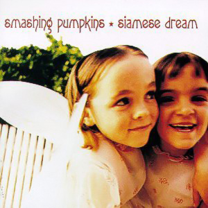 9.21 Smashing Pumpkins - Siamese Dream