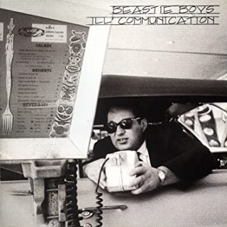 9.22 Beastie Boys - Ill Communication