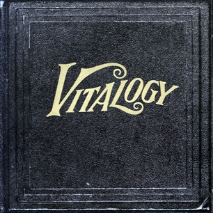 9.22 Pearl Jam - Vitalogy