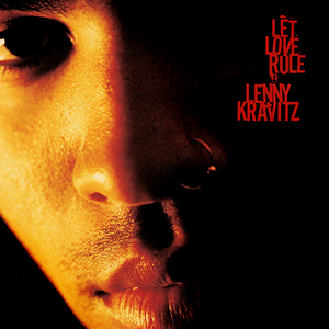 9.7 Lenny Kravitz - Let Love Rule