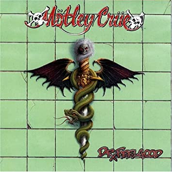 9.7 Motley Crue - Dr. Feelgood