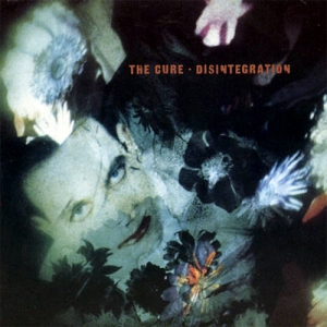 9.7 The Cure - Disintegration
