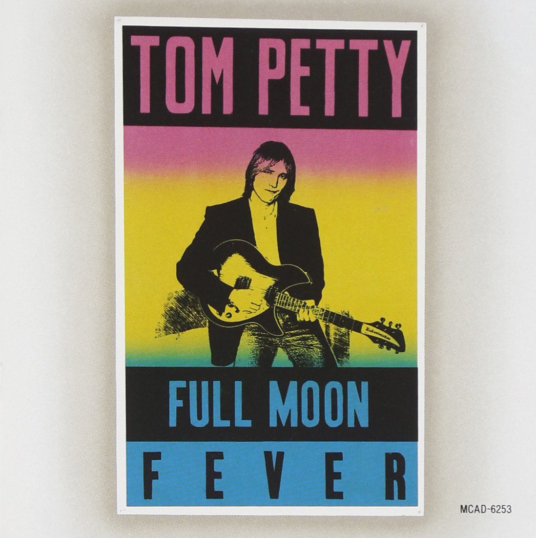 9.7 Tom Petty - Full Moon Fever