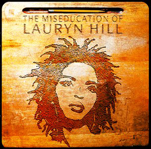 10.4 Lauryn Hill - The Miseducation of Lauryn Hill