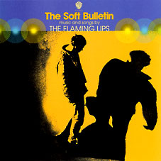 10.6 The Flaming Lips - The Soft Bulletin